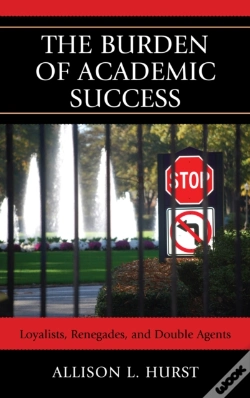 Capa do artigo The Burden Of Academic Success