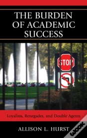 Capa do artigo The Burden Of Academic Success