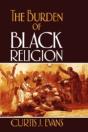 The Burden Of Black Religion - Preview