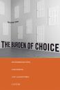 The Burden Of Choice - Preview