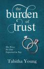 The Burden Of Trust - Preview