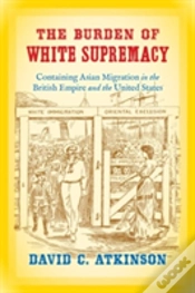 Capa do artigo The Burden Of White Supremacy