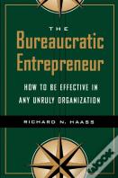 The Bureaucratic Entrepreneur