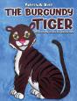 The Burgundy Tiger - Preview