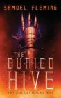 The Buried Hive - Preview
