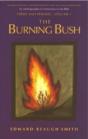 The Burning Bush - Preview