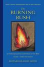 The Burning Bush - Preview