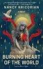 The Burning Heart Of The World - Preview