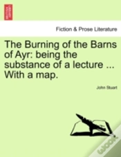 Capa do artigo The Burning Of The Barns Of Ayr: Being T