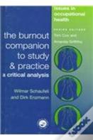 The Burnout Companion To Study And Practice