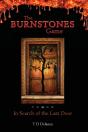The Burnstones Game - Preview
