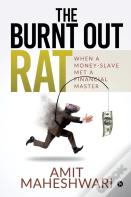 The Burnt Out Rat
