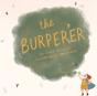 The Burper'Er - Preview