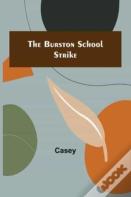 The Burston School Strike