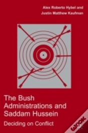 Capa do artigo The Bush Administrations And Saddam Hussein