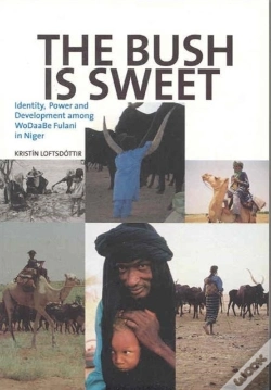 Capa do artigo The Bush Is Sweet