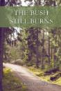 The Bush Still Burns - Preview