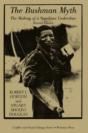 The Bushman Myth - Preview