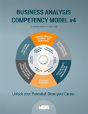 The Business Analysis Competency Model(R) Version 4 - Preview