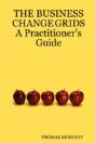 The Business Change Grids          A Practitioner'S Guide - Preview