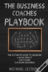 The Business Coaches' Playbook