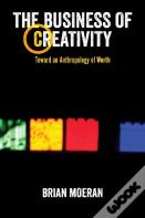 The Business Of Creativity