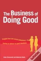 The Business Of Doing Good