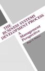 The Business Systems Development Process - Preview
