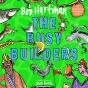 The Busy Builders - Preview