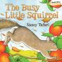 The Busy Little Squirrel - Preview