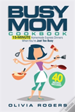 Capa do artigo The Busy Mom Cookbook