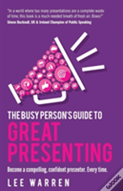 Capa do artigo The Busy Person'S Guide To Great Presenting