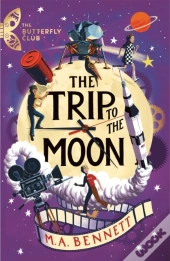 The Butterfly Club: The Trip To The Moon