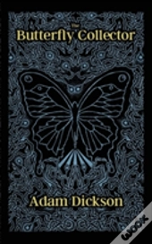 The Butterfly Collector