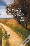 The Butterfly Flutters By