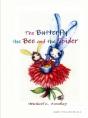 The Butterfly, The Bee And The Spider - Preview