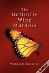 The Butterfly Wing Murders