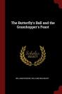 The Butterfly'S Ball And The Grasshopper'S Feast - Preview