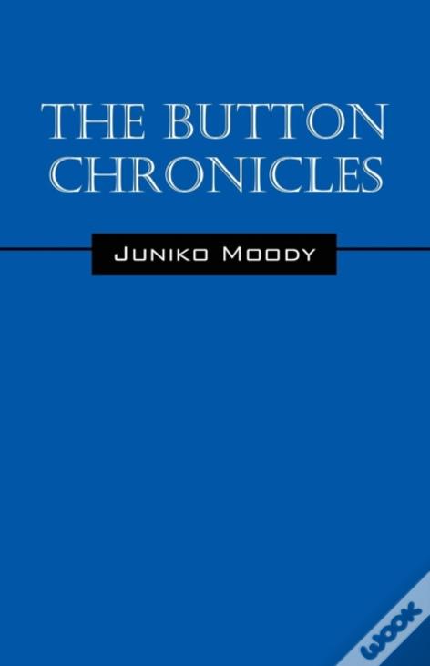 The Button Chronicles