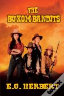 The Buxom Bandits