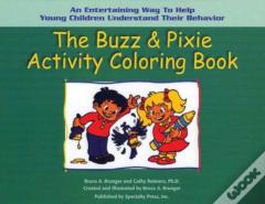 The Buzz & Pixie Activity Coloring Book