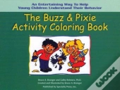 The Buzz & Pixie Activity Coloring Book