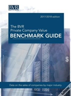 Capa do artigo The Bvr Private Company Value Benchmark Guide, 2017-2018 Edition