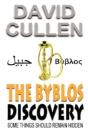 The Byblos Discovery - Preview
