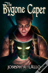 The Bygone Caper