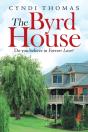 The Byrd House: Do You Believe In Foreve - Preview