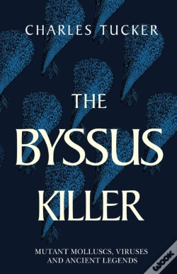 Capa do artigo The Byssus Killer