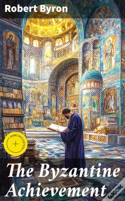 Capa do artigo The Byzantine Achievement