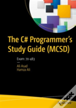 The C# Programmerâ€™S Study Guide (Mcsd)