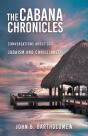The Cabana Chronicles  Conversations About God    Judaism And Christianity - Preview